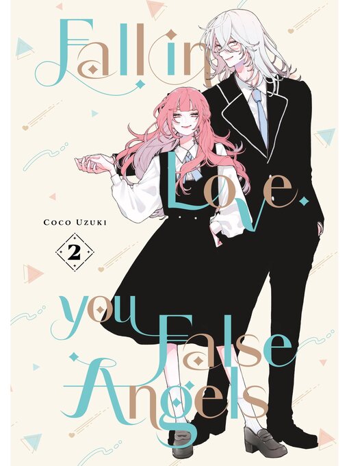 Title details for Fall In Love, You False Angels, Volume 2 by Coco Uzuki - Available